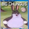 BIG CHUNGU
