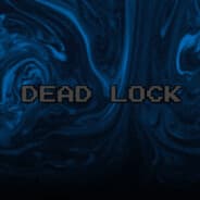 Dead Lock
