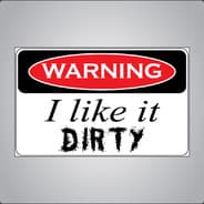 dirtY