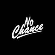 Nochance