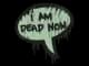 Sealed Graffiti | Dead Now CS2 skin