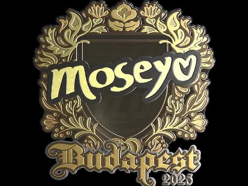 Sticker | Moseyuh (Gold) | Budapest 2025