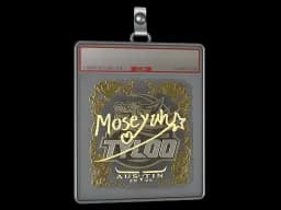 Sticker Slab | Moseyuh (Gold) | Austin 2025
