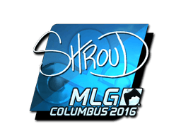 shroud (Foil) | MLG Columbus 2016