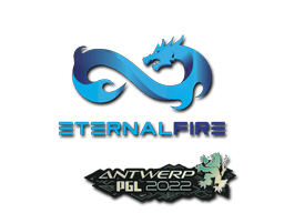 Sticker | Eternal Fire | Antwerp 2022