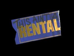 Sticker | Ain't A Rental (Foil)